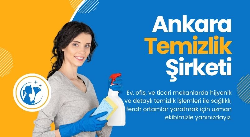 Ankara Temizlik Şirketi